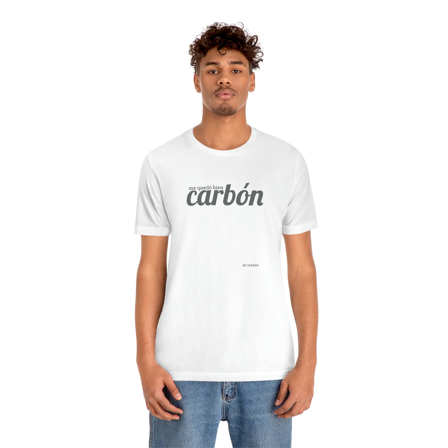 me quedó bien carbón…..de verdad- como siempre…