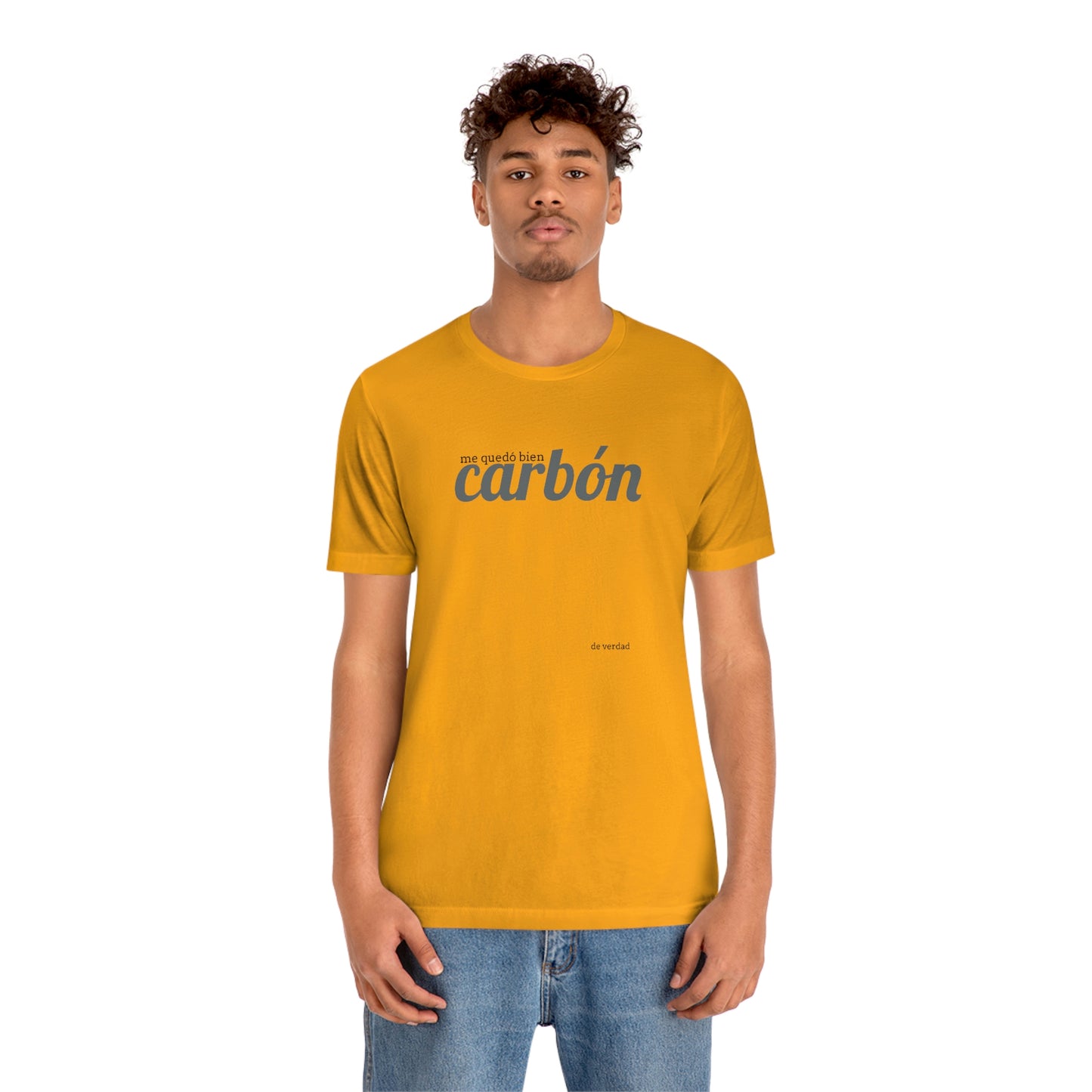 me quedó bien carbón…..de verdad- como siempre…