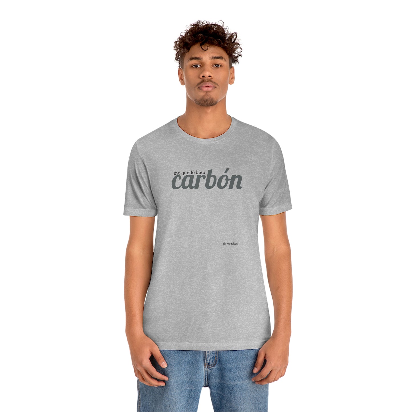 me quedó bien carbón…..de verdad- como siempre…
