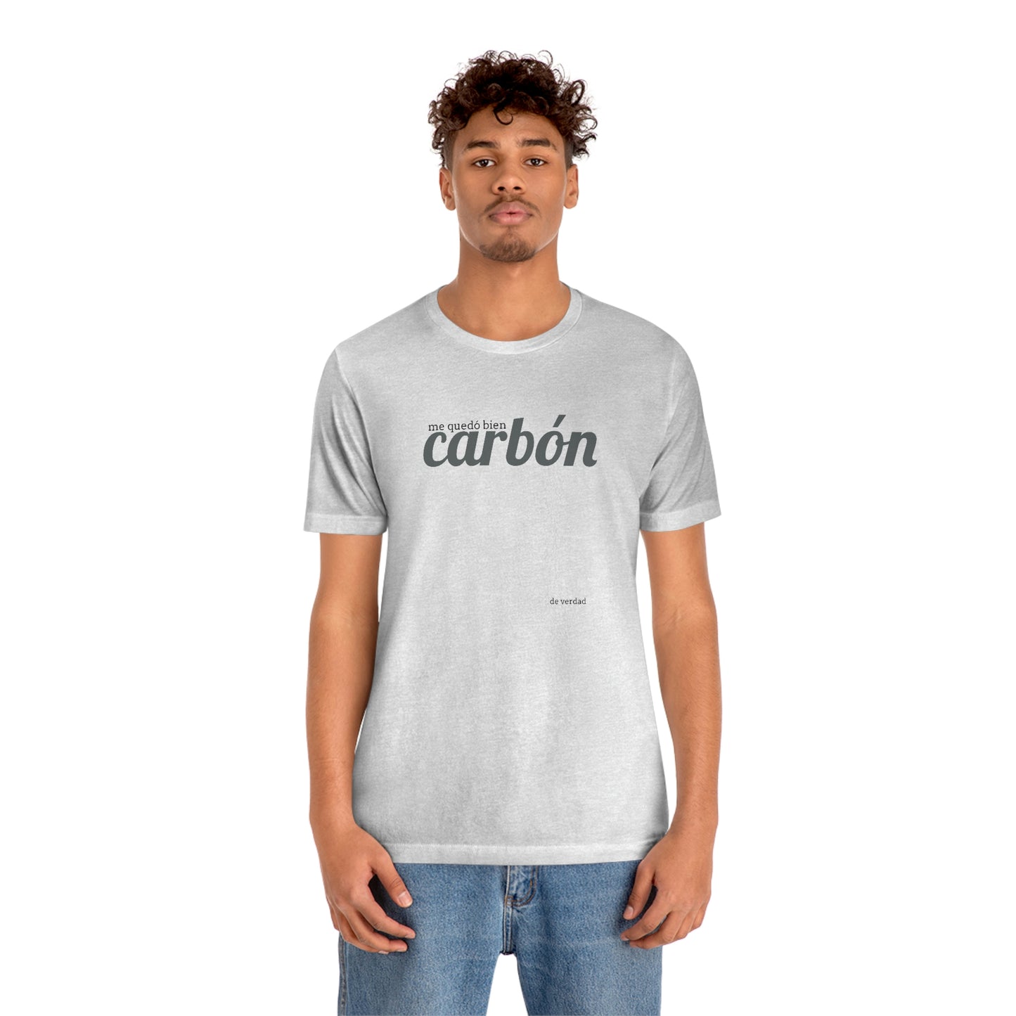 me quedó bien carbón…..de verdad- como siempre…