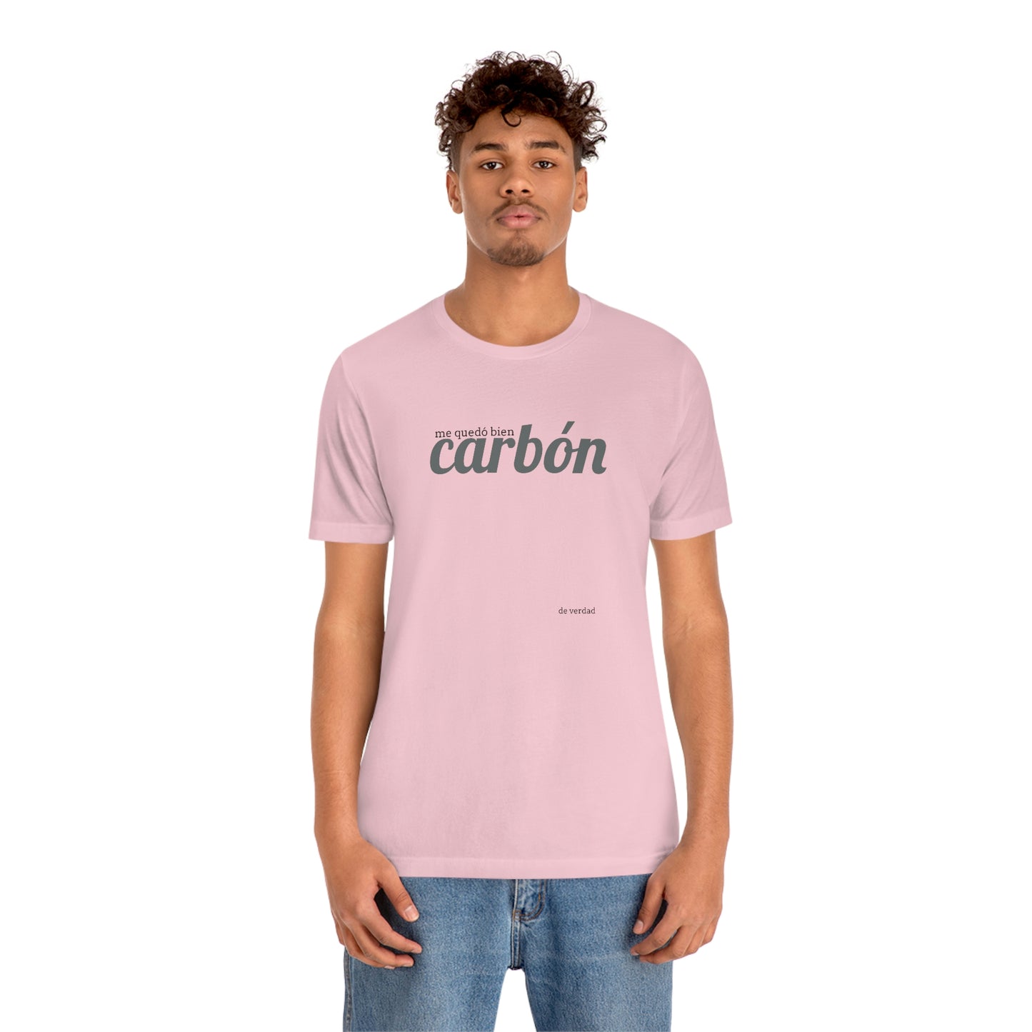 me quedó bien carbón…..de verdad- como siempre…